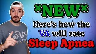 NEW VA Rating For Sleep Apnea Based On The Changes To VA Disability