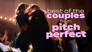 The Best Couples & Romantic Moments from Pitch Perfect | RomComs