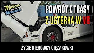 Powrót do Polski z usterką w Scanii V8