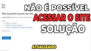 Não é Possível Acessar Esse Site - Como Resolver Atualizado 2024! 