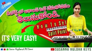 how to set acomp or split point #susanna huldha keys # how to adjust bass in keyboard