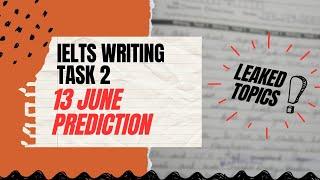 Writing task 2 prediction for 22 June 2024  22 June  2024 ielts exam prediction | prediction for gt