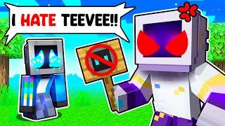 TeeVee has a HATER in Minecraft!