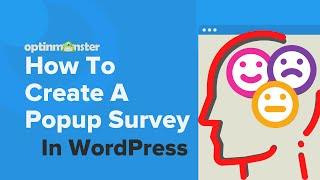 How To Create A WordPress Survey Popup To Find Out Your Visitors' Secret Thoughts