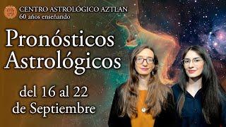 Un Renacer Espiritual y Material - Pronósticos Astrológicos del 16 al 22 de Septiembre