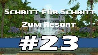 Die Sims 3 - Schritt für Schritt zum Resort #23 (Lets build)