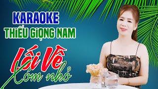 Karaoke Song Ca | LỐI VỀ XÓM NHỎ - Thiếu Giọng Nam | Song Ca Với Lê Liễu