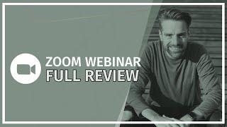 Zoom Webinars Review • Demo & Quick tutorial  • Is this the best webinar platform for you business?