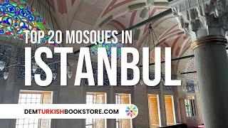 Top 20 Mosques In Istanbul | Turkey Travel Guides