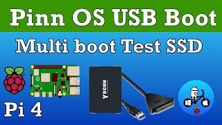Pinn OS USB Boot testing. Raspberry Pi 4. Just SSD no SD card.