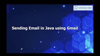 Sending Email in Java Using Gmail