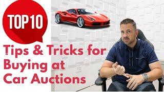 Top 10 tips for Buying cars at Auction  (Dealer Auctions)