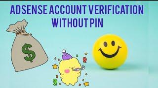 Verify Adsense account without PIN | Adsense PIN troubleshooter