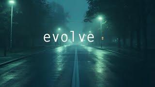 'Evolve' - Deep downtempo | Chillout mix