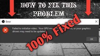 Fixed! | OBS Failed to initialize video, Your GPU may not be supported | [2021 update!]