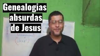 Genealogias absurdas de Jesus