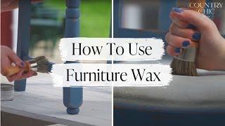 How To Use Furniture Wax on Painted Furniture | Step By Step Waxing Tutorial