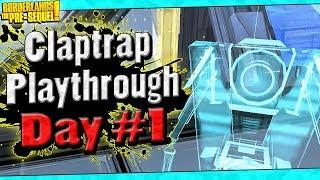 Borderlands The Pre-Sequel | Claptrap Playthrough Funny Moments And Drops | Day #1