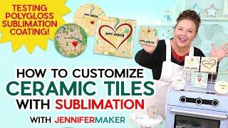 How to Sublimate Ceramic Tiles 2 Ways | Custom Map Gifts!