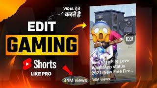 Viral Gaming Short Video की  Editing ऐसे करते है | How To Edit Gaming Shorts Video In Kimemaster