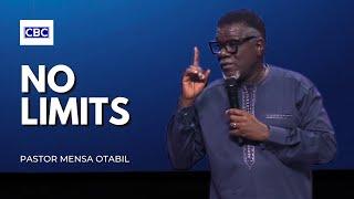 No Limits || Pastor Mensa Otabil