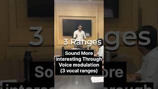 How to sound more interesting through voice modulation