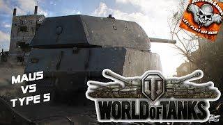 Maus vs Type 5 Heavy | WORLD OF TANKS 1.0