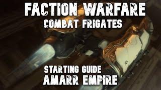 Amarr Empire frigate guide 2024 - Eve Online - Faction Warfare -