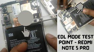 How to Find Test point in Redmi Note 5 pro| Edl Mode Test point - Redmi note 5 pro