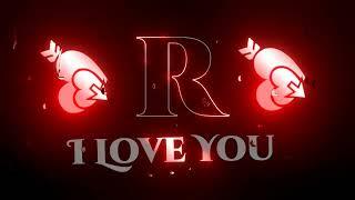 R Name Love Status । R Love Status। R Letter Whatsapp Status।r name status