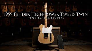 ONE OWNER 1959 Fender HIGH POWER Twin and 1959 Fender Esquire!