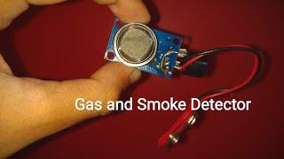 Simple gas and smoke detector under 250rupees. (Without Arduino)