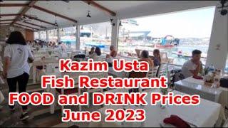 Kazim Usta Fish Restaurant and More: FOOD and DRINK Prices | June 2023