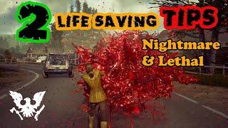 2 LIFE SAVING Tips You MUST Know in Lethal & Nightmare Zones | State of Decay 2