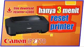 Cara Mengatasi Printer Canon iP2770 lampu berkedip bergantian 7 kali