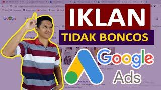 [REVEALED] Strategi Supaya Iklan Tidak Boncos di Google Ads