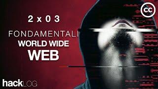 HACKLOG 2x03 - Fundamentals of the World Wide Web (Subtitled)