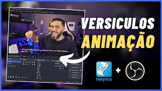 COMO CRIAR ANIMAÇÃO COM VERSÍCULOS NO OBS usando Plugins + Holyrics [AUTOMAÇÃO]