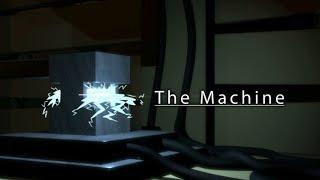 The Machine