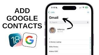 How To Import Google Contacts to iPhone | Import Contacts From Gmail to iPhone 2024 Updates