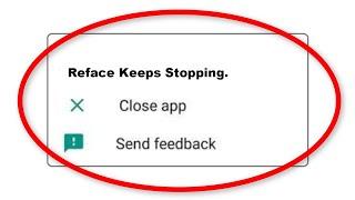How To Fix Reface Apps Keeps Stopping Error Android & Ios - Fix Reface App Not Open Problem