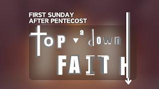 SECOND SUNDAY AFTER PENTECOST | The Difference Between Judaism & Christianity