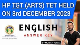 HP TGT ARTS TET SOLVED PAPER || ENGLISH || HELD ON 3RD DECEMBER 2023- ANSWER KEY