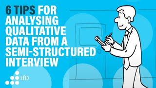 How to analyse qualitative data for an interview I semi-structured interview