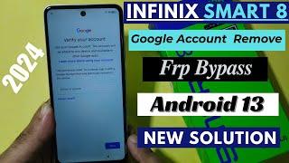 Infinix smart 8 FRP Bypass Android 13 (X6525) Without computer, 100% Work, Google Account Unlock