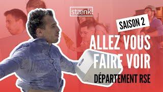 Le département RSE | Allez vous faire voir - Episode 6 Saison 2