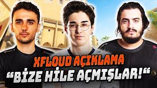 XFLOUD HİLE AÇAN RAKİP HAKKINDA KONUŞUYOR! "BİZE KARŞI HİLE AÇMIŞLAR" ETERNAL FIRE CS2