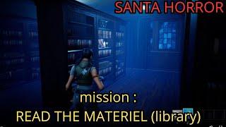 HOW TO COMPLETE Read the materials in the library 4/4 SANTA HORROR MAP yukinoshin TUTORIAL