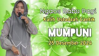 Ngaos Rabu Pagi 25 Desember 2024 Bersama Ustadzah Mumpuni Handayayekti Ceramah Ngapak Lucu Pol Gaess