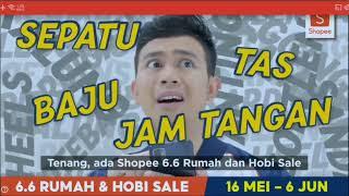 Iklan Shopee 6.6 Rumah & Hobi Sale 2022 (16 Mei - 6 Juni) 15 Detik @ Indosiar, Vidio